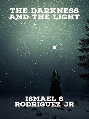 cover image of The Darkness and the Light